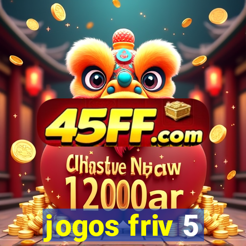 jogos friv 5